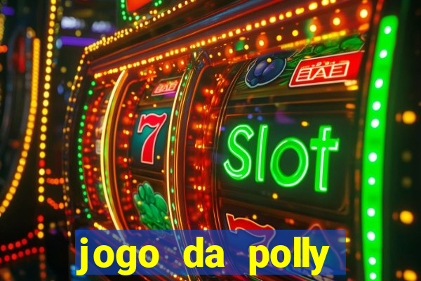 jogo da polly pocket 360